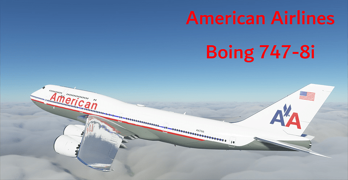 American Airlines 747 8i Titlecard