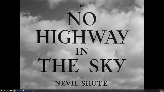 2021-04-01 11_28_22-No Highway In The Sky 1951 Full Movie HD ( With English Subtitle) - YouTube