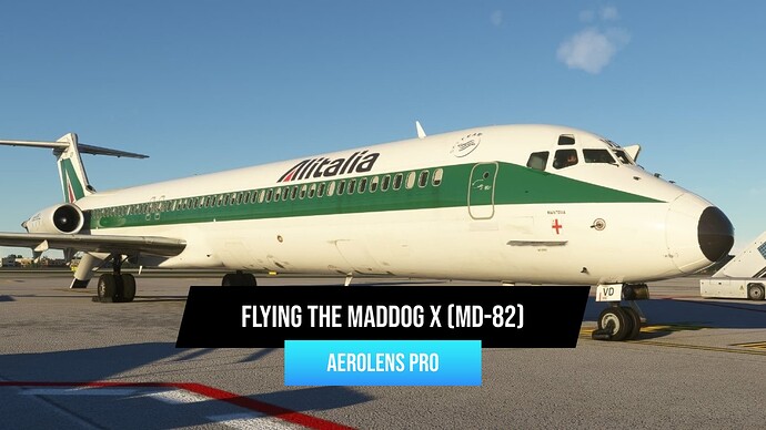 AeroLens Pro - Flying the Maddog X (MD-82)