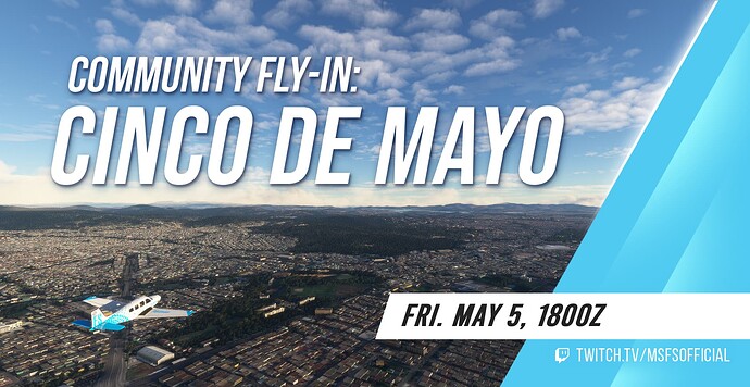 CincoDeMayo_FlyIn_May05_V1