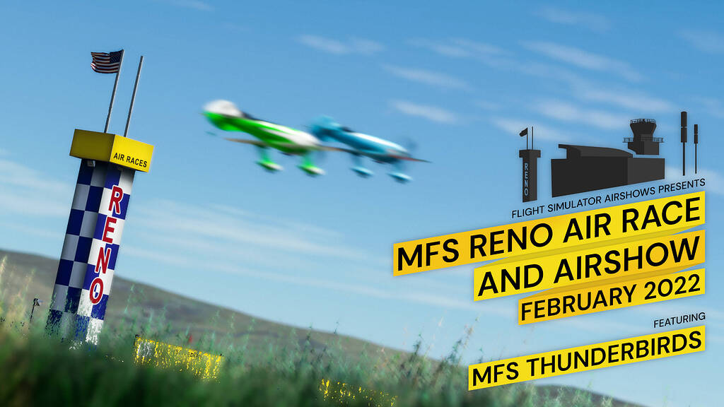 MFS Reno Air Race & Airshow 2022 presented by Flight Simulator Airshows