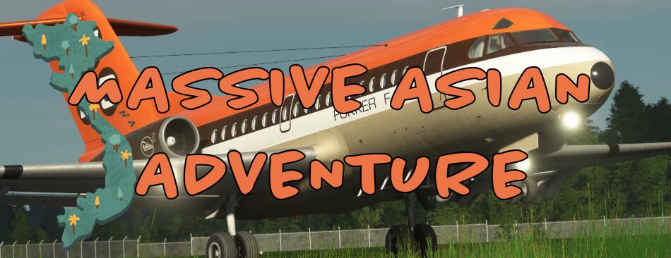 Massive Sim 32] F28 Asian Adventure - Community Events - Microsoft Flight  Simulator Forums