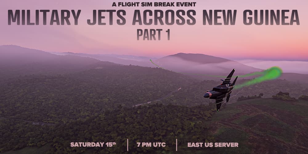 [FSB] Military Jets across New Guinea - PART 1 of 2 - Community Events ...